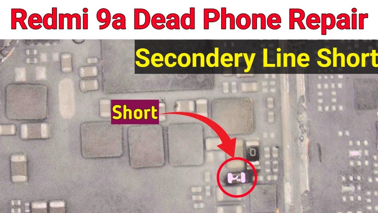 Redmi 9a Dead Phone Repair | Secondary line Short Remove