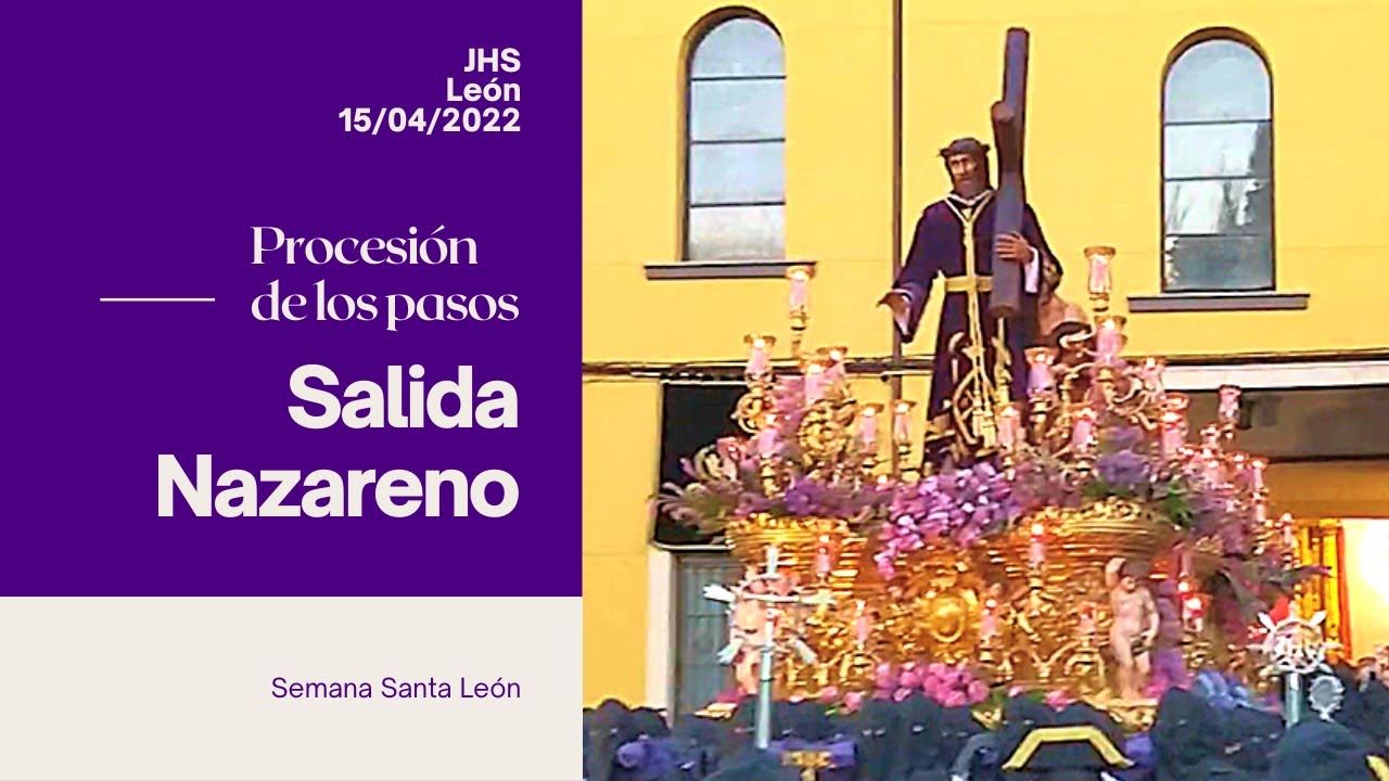 Salida Nazareno JHS León 2022
