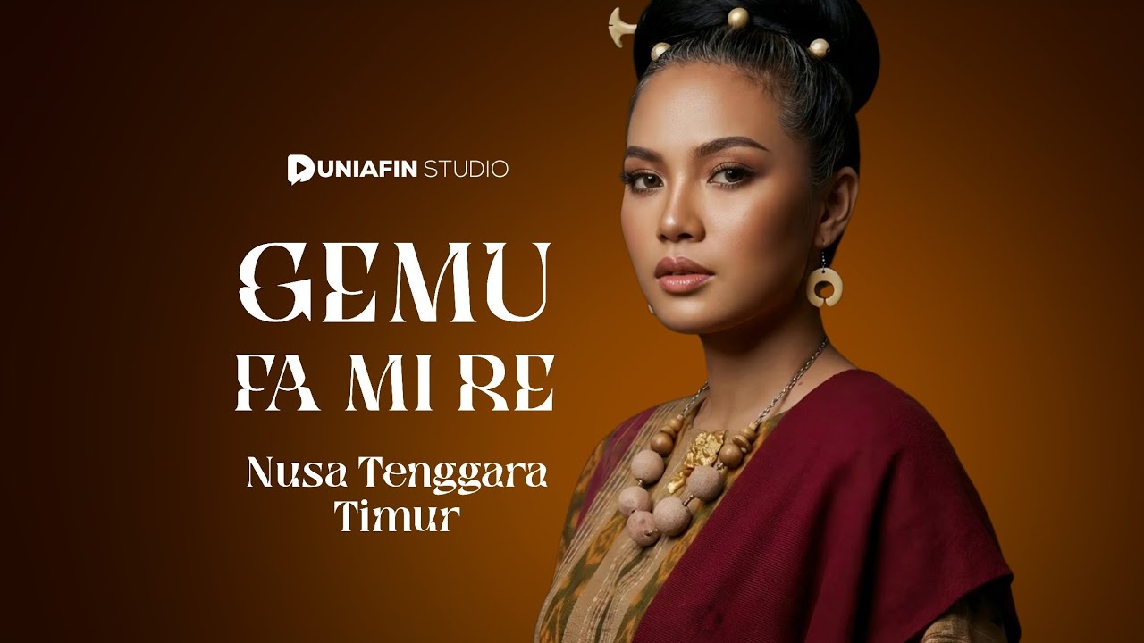 GEMU FA MI RE – Nusa Tenggara Timur | Cover Lagu Daerah | Epic Version | Duniafin Studio