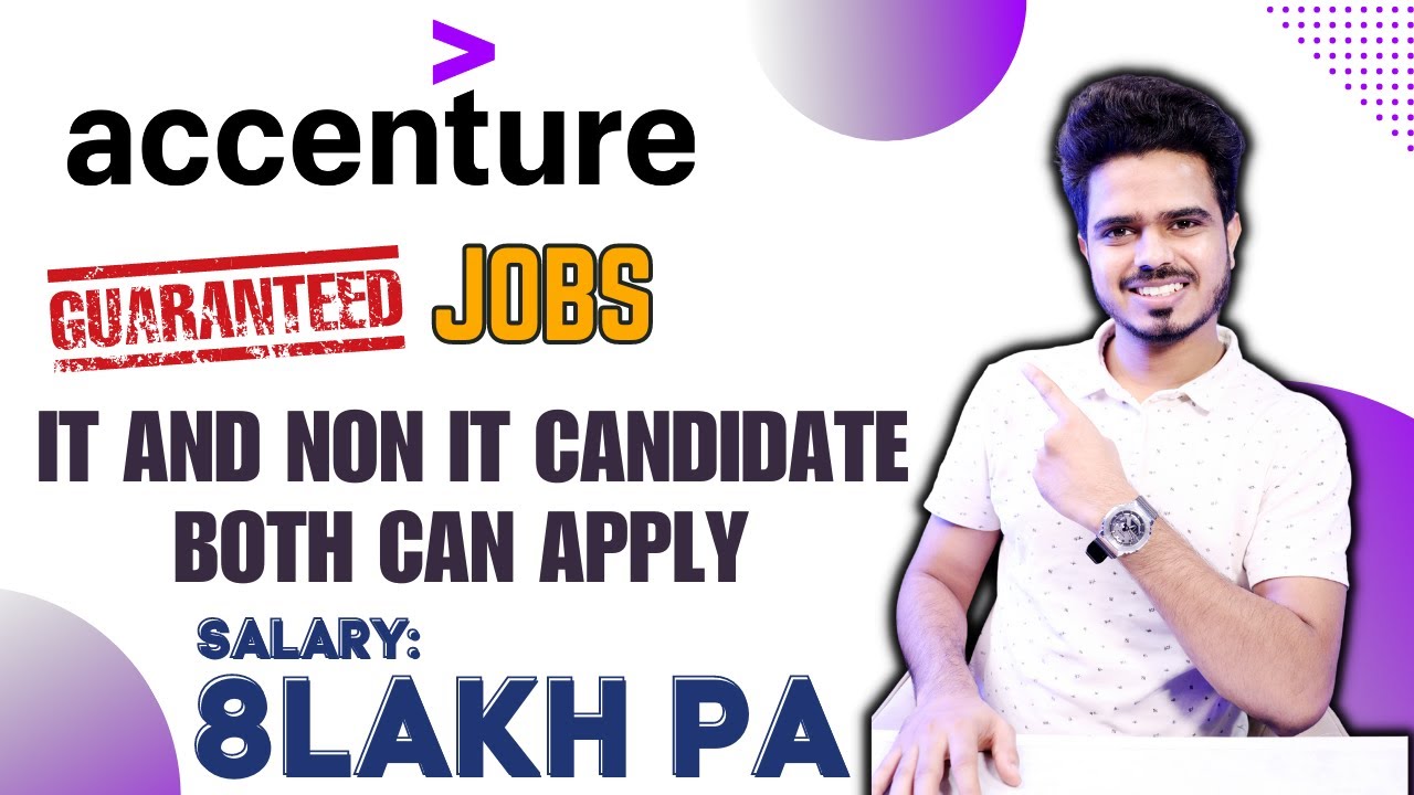 Accenture Hiring For Freshers | Guaranteed jobs | Anyone can apply | Salary upto: 8 lakh pa | jobs