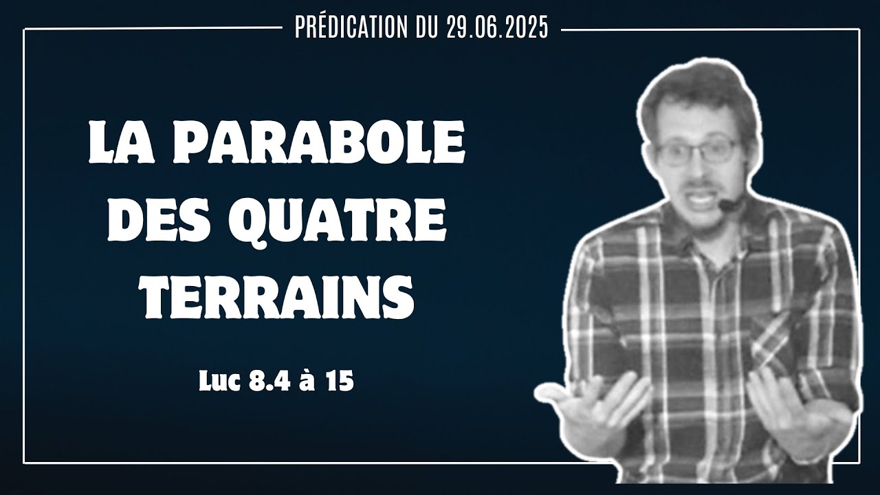 La parabole des quatre terrains