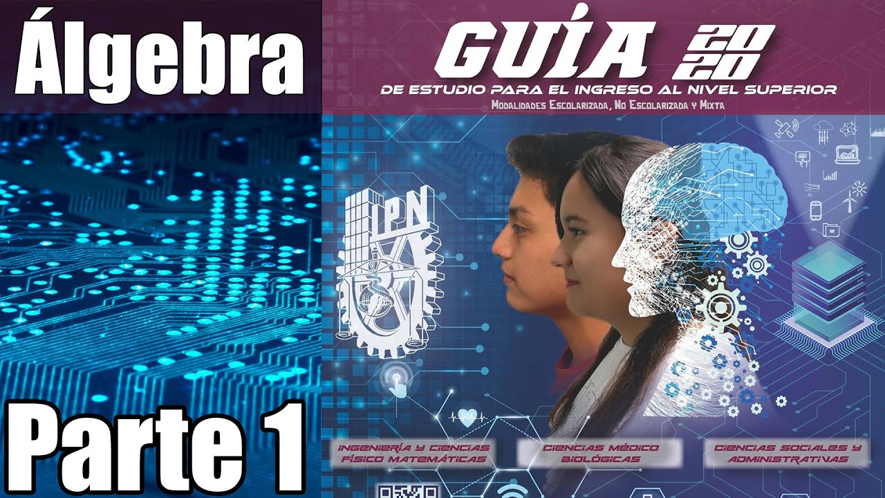 Guía IPN 2020 Álgebra (1-3) Parte 1