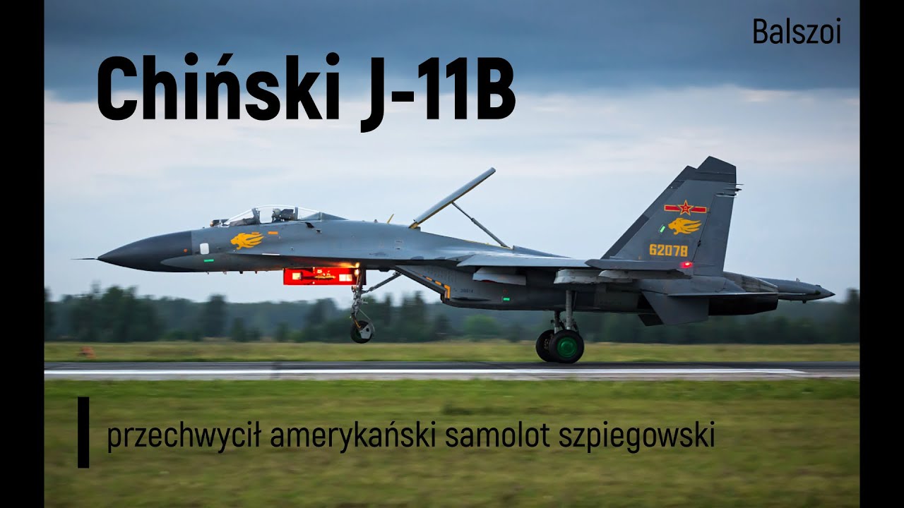 Chiński J-11B | przechwycił amerykański samolot szpiegowski