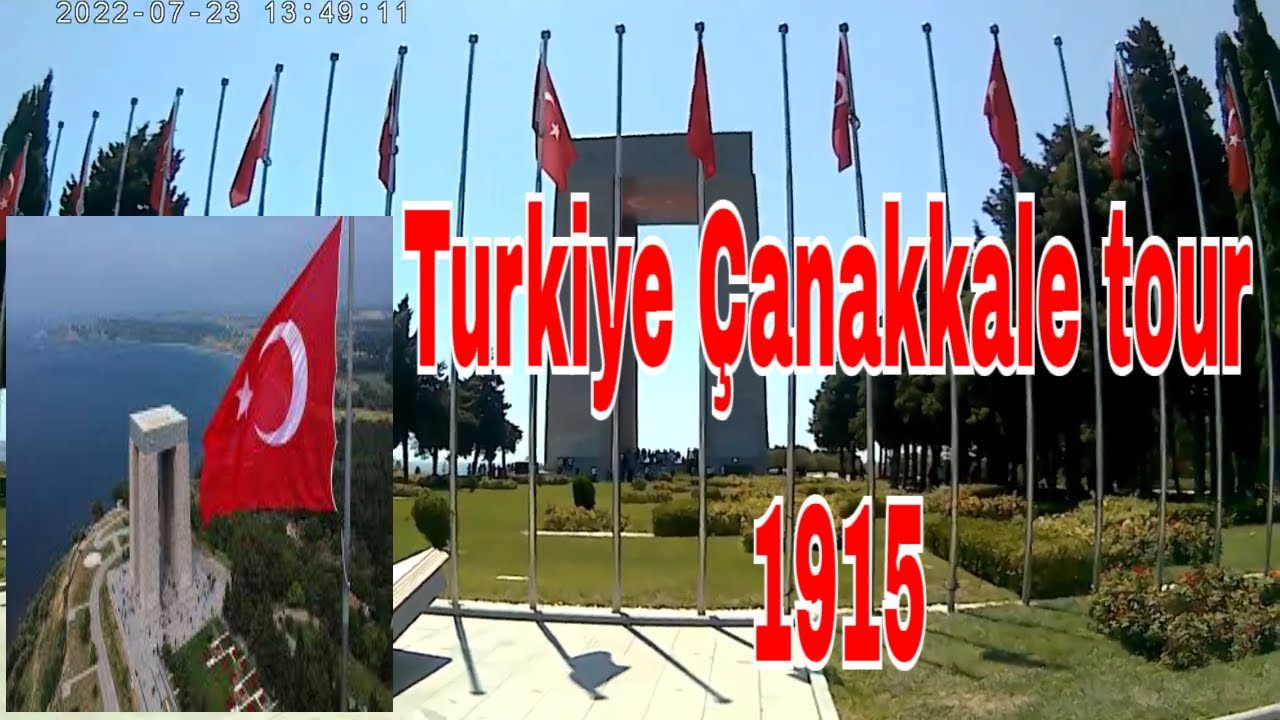 Turkiye Çanakkale tour | 1915