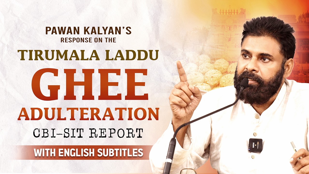 No Ghee at All in Tirumala Laddu During the YCP Regime, Says Mr. Pawan Kalyan