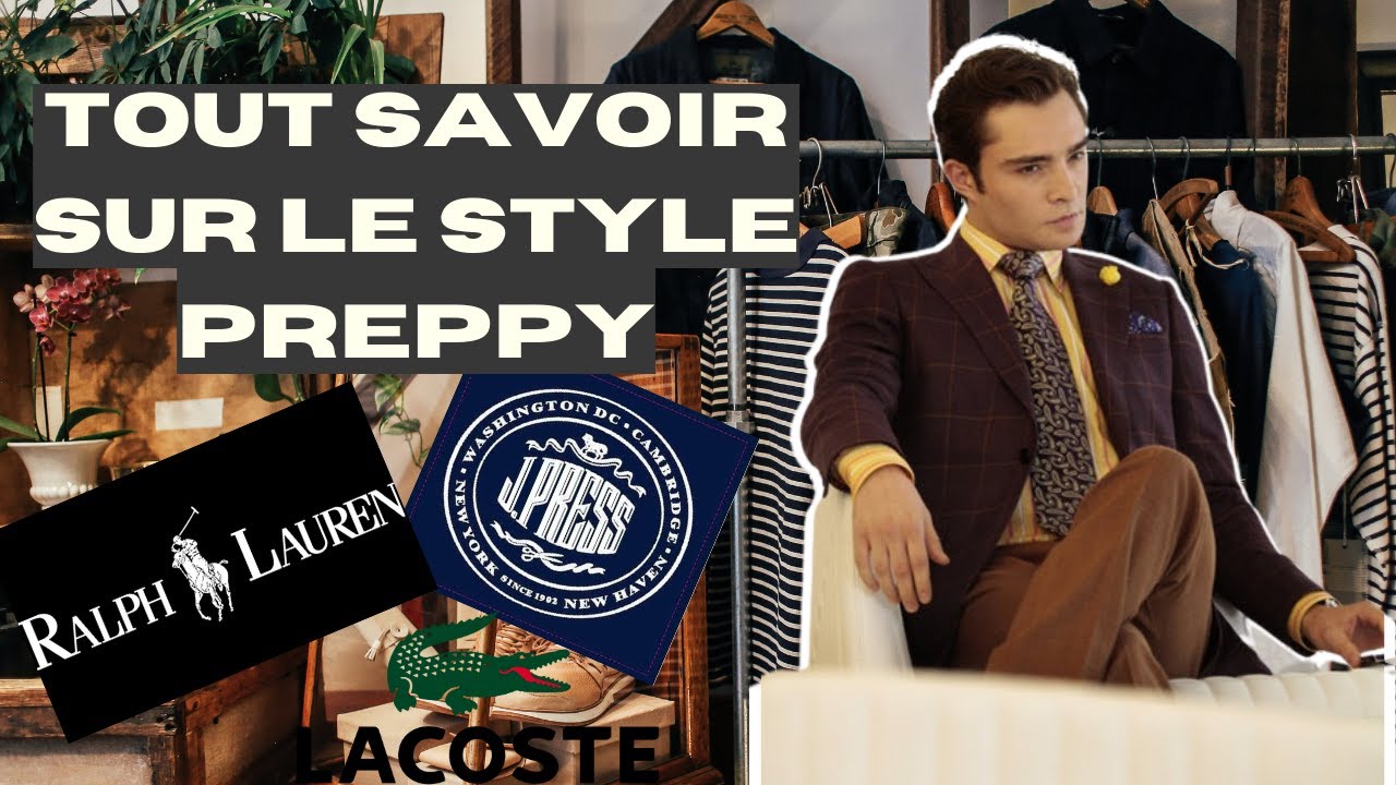 Le style PREPPY / Histoire de style #1