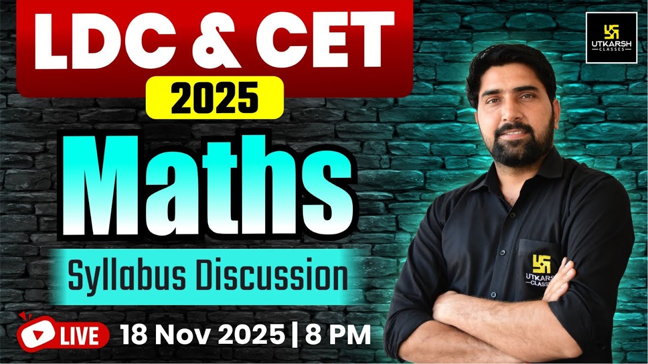 LDC & CET 2025 | Maths Syllabus Discussion For LDC & CET Exams | Maths By Ramniwas Sir