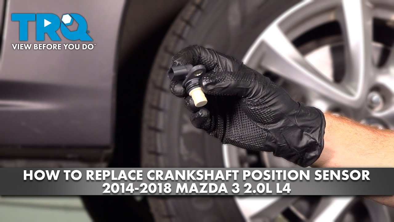 Как заменить датчик положения коленчатого вала на Mazda 3 2.0L L4 2014-2018 годов