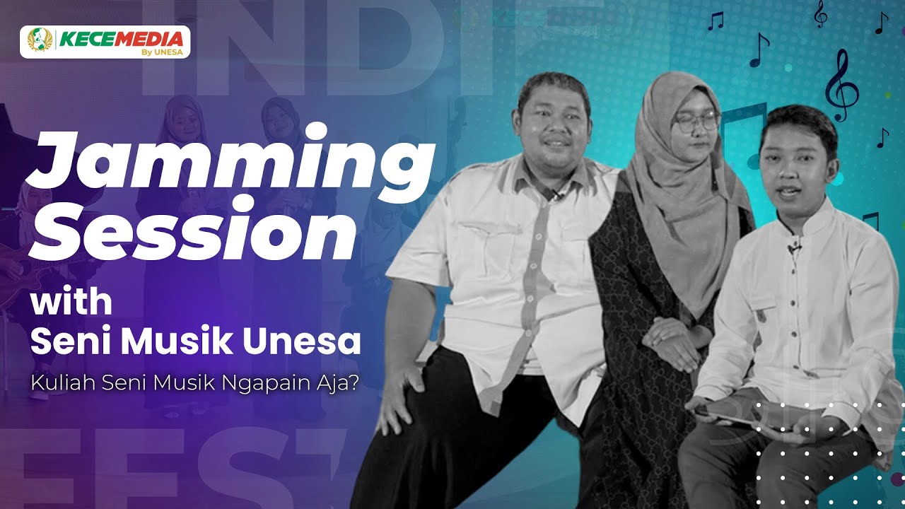 Jamming Session with Seni Musik Unesa - Kuliah Seni Musik Ngapain Aja?