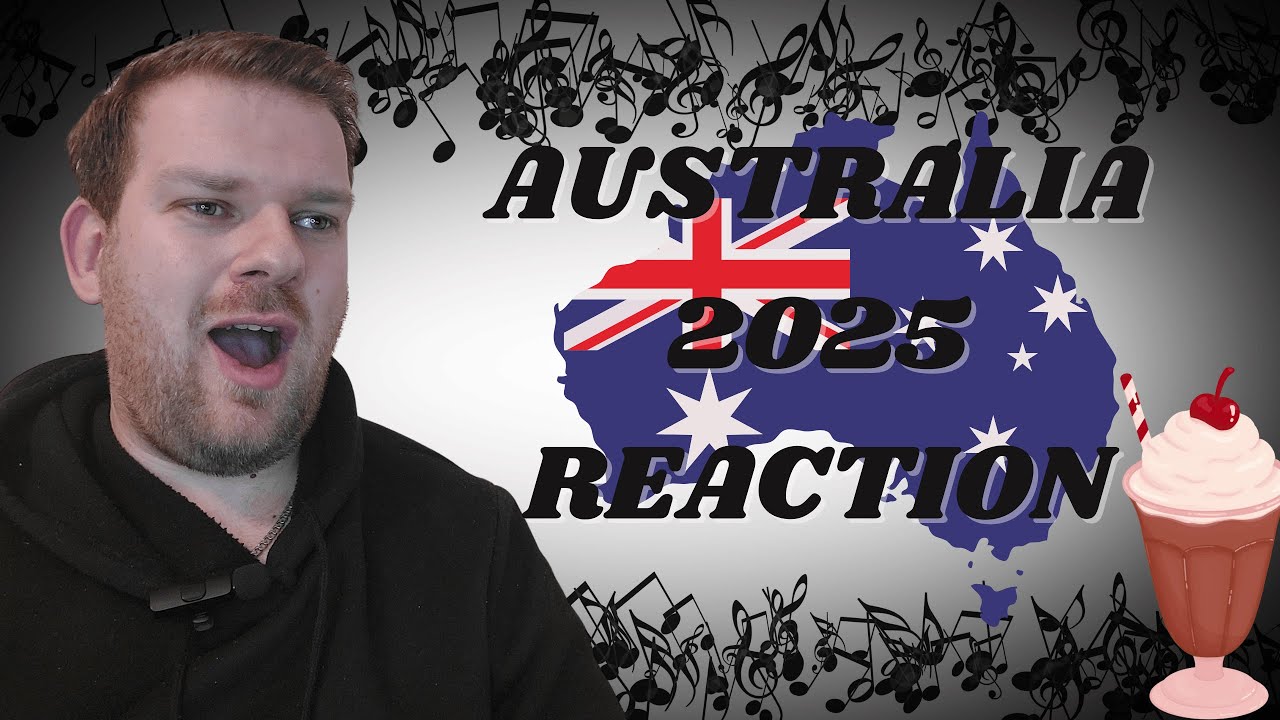 ESC 2025 | 🇦🇺 AUSTRALIA 🇦🇺 REACTION | GO-JO - MILKSHAKE MAN