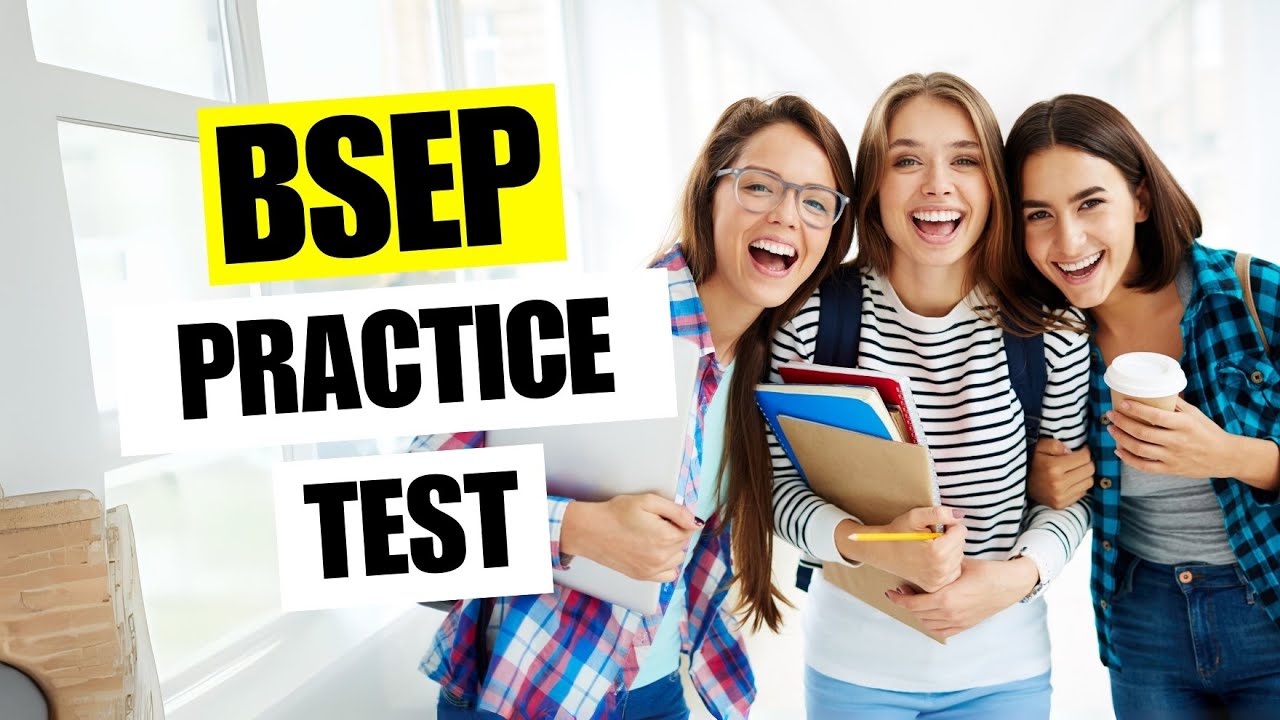 BSEP Practice Test 2026 Basic Skills Education Program Prep Study Guide Questions & Answers