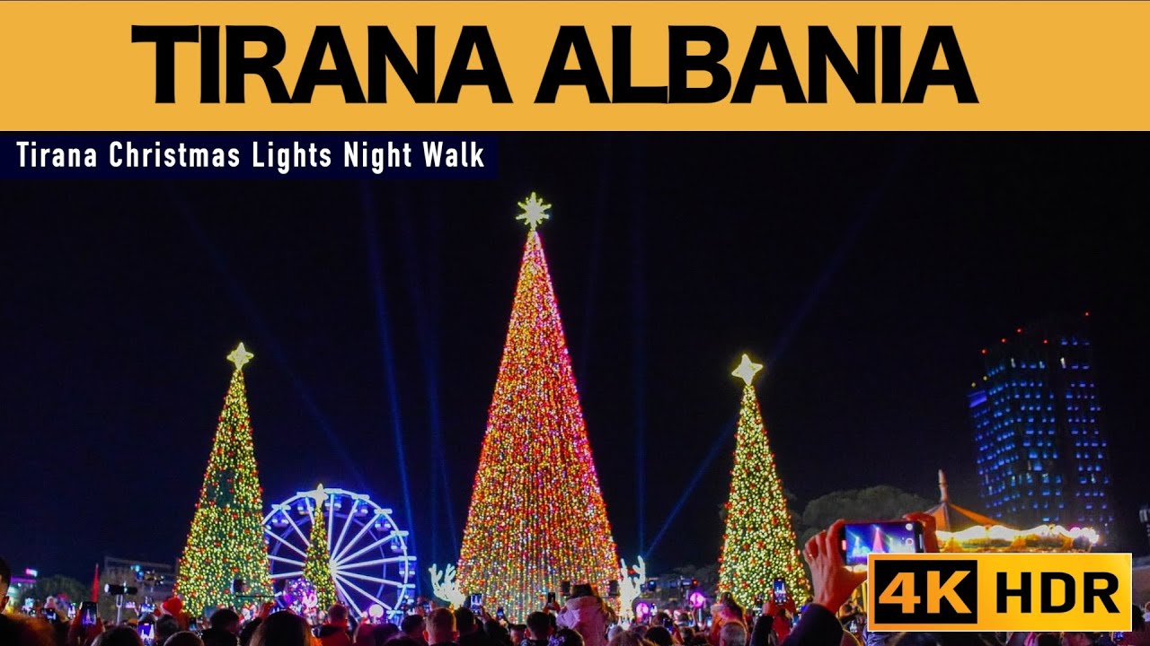 Tirana Christmas Lights Night Walk - Walking Tour Tirana Albania, No Coment, City Sounds [4K HDR]