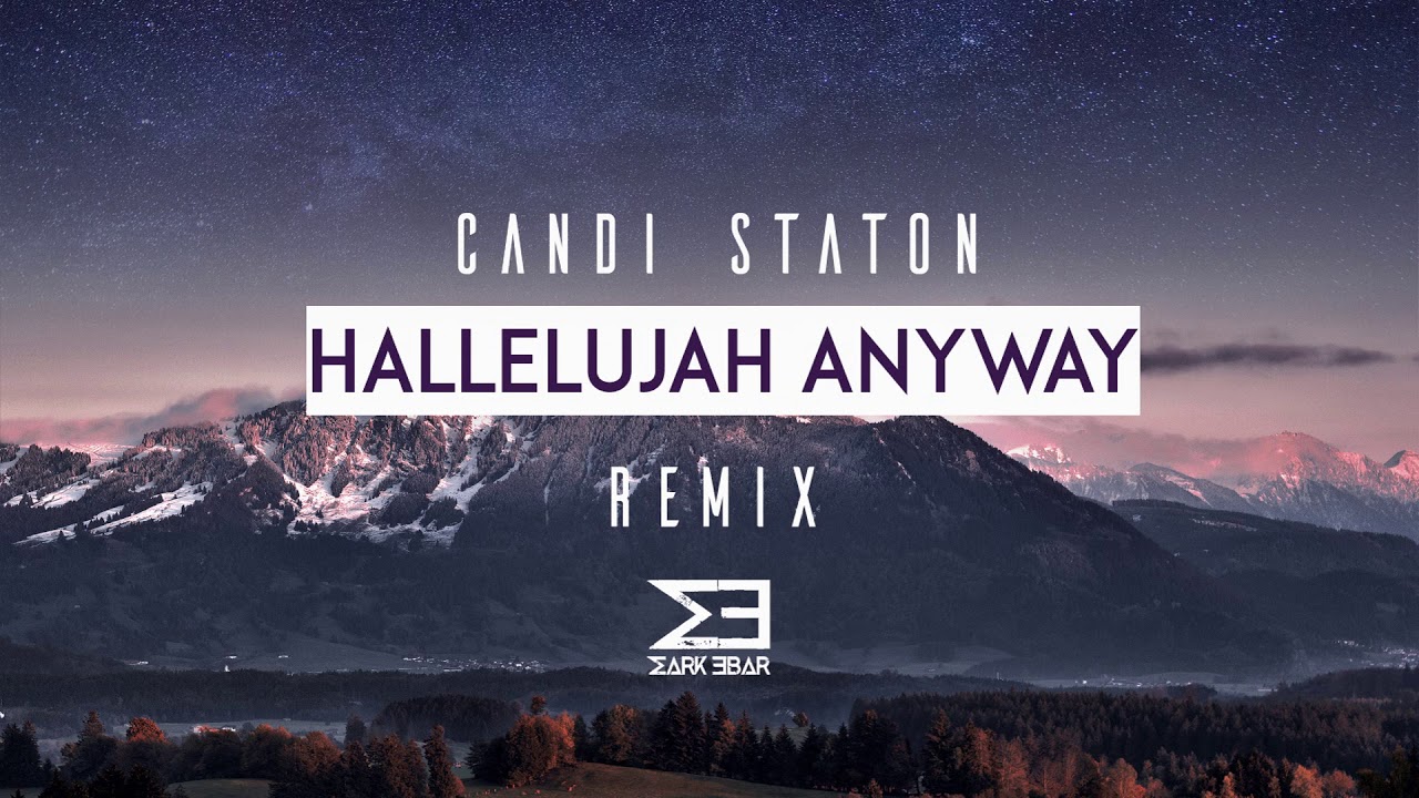 Hallelujah Anyway - Candi Staton [Mark Ebar REMIX] M&uacute;sica Electr&oacute;nica Cristiana