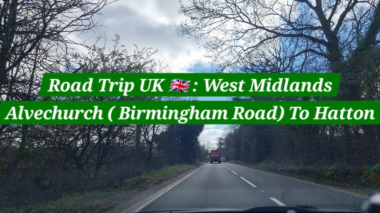 Road Trip UK 🇬🇧 | Alvechurch (Birmingham Road) To Hatton | Driving In Heavy Rain | Station Road