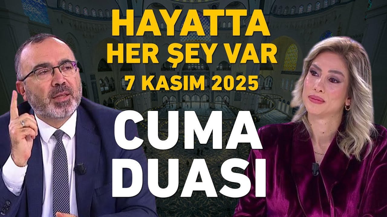 Hayatta Her Şey Var 7 Kasım 2025
