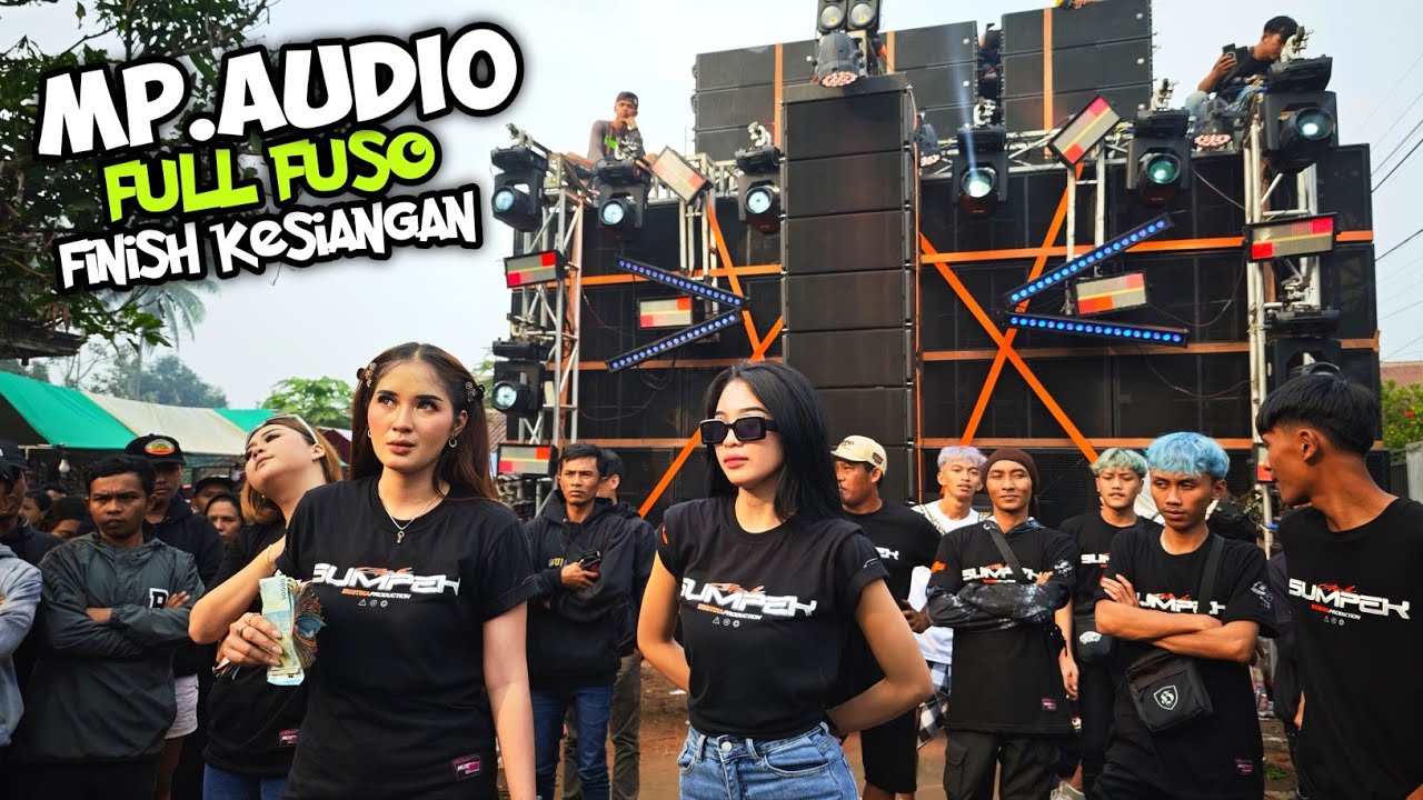 FUSO MP AUDIO finish kesiangan..BUNGKUS Dancer