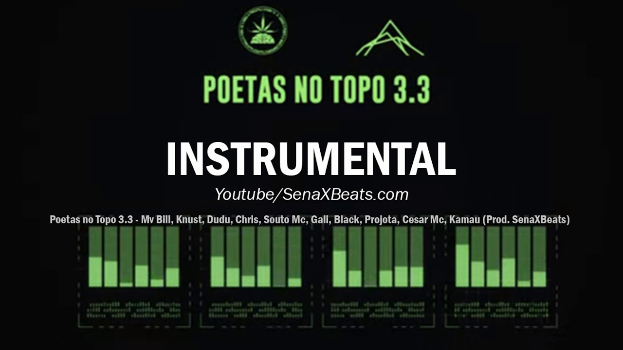Poetas no Topo 3.3 INSTRUMENTAL - Mv Bill, Knust, Dudu, Chris, Souto Mc, Gali...