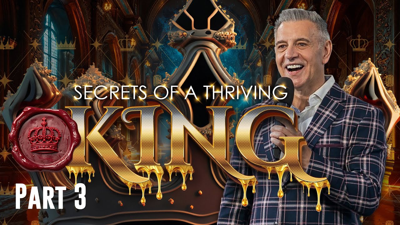 Secrets Of The Thriving King Part 3 | Pastor John Torrens