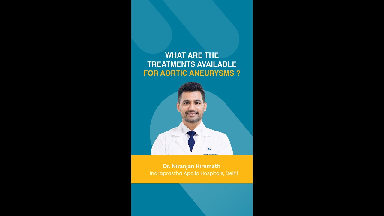 What are the treatments available for Aortic Aneurysms ?