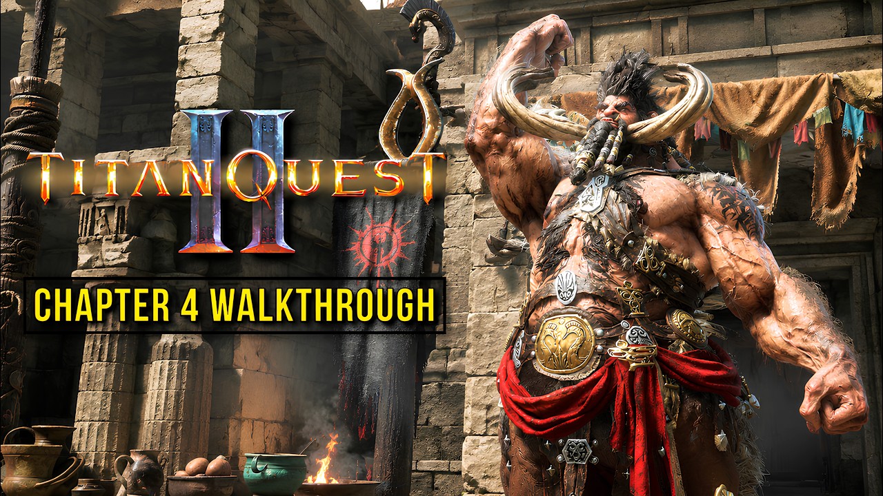 Titan Quest 2 &ndash; Chapter 4: Wild Lands | Full Gameplay Walkthrough (No Commentary)