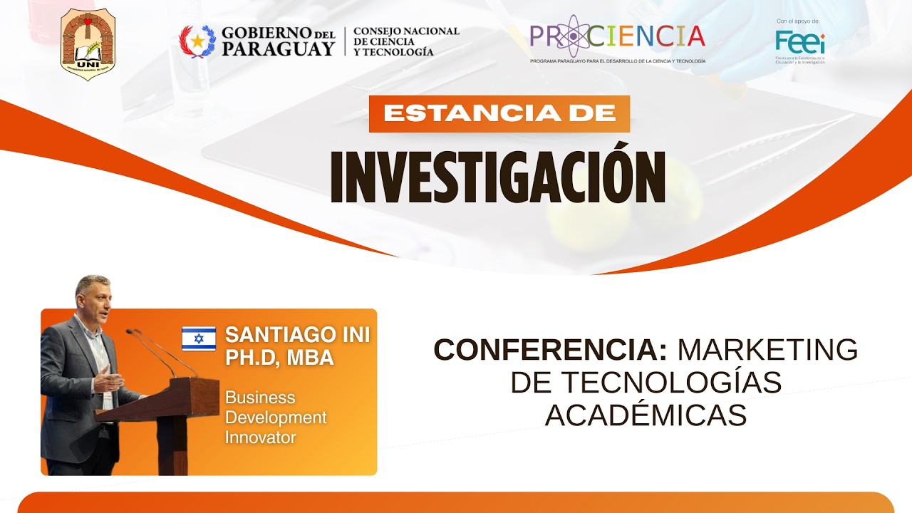 Conferencia: Marketing de Tecnologías Académicas a cargo de PH.D. Santiago INI
