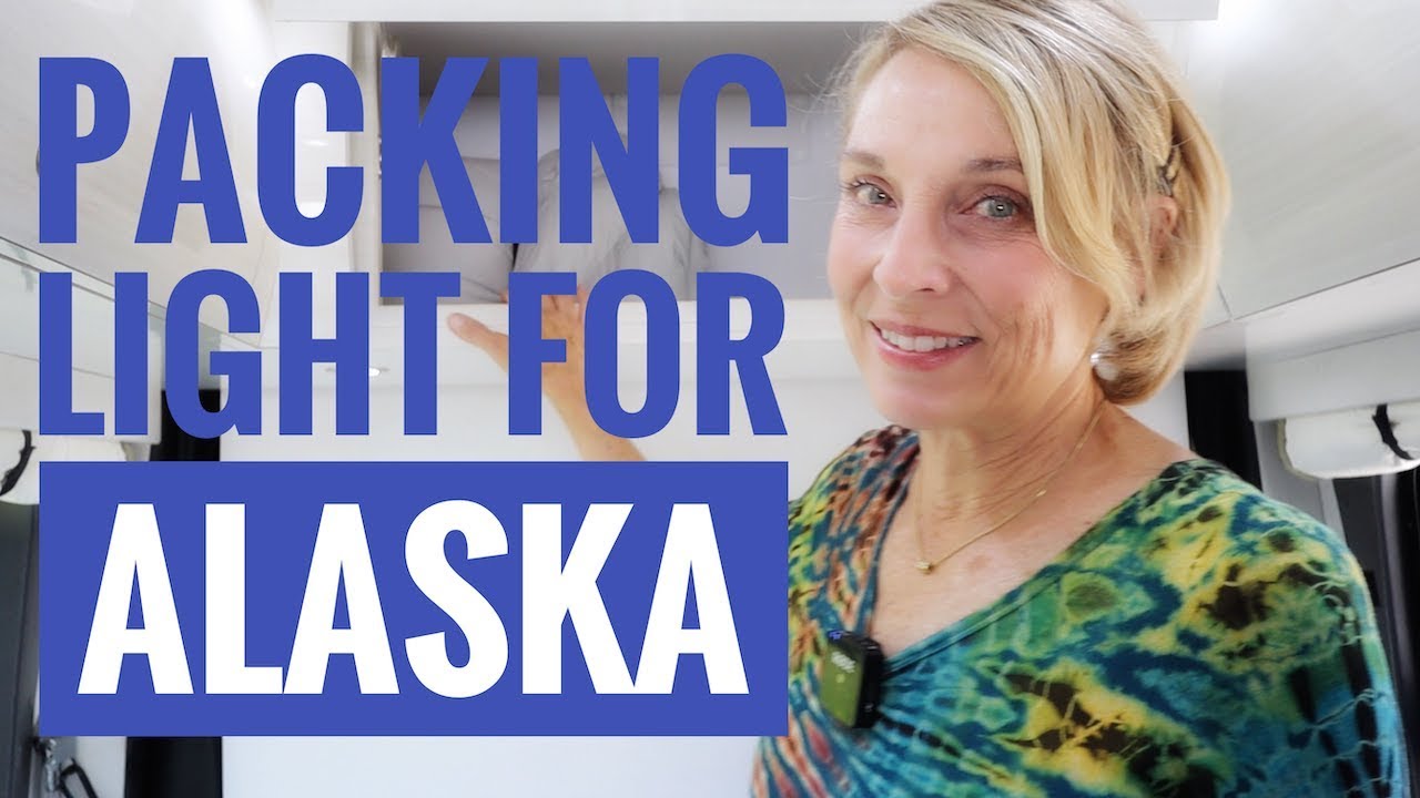 Packing light for Alaska: in our Pleasure Way Camper Van