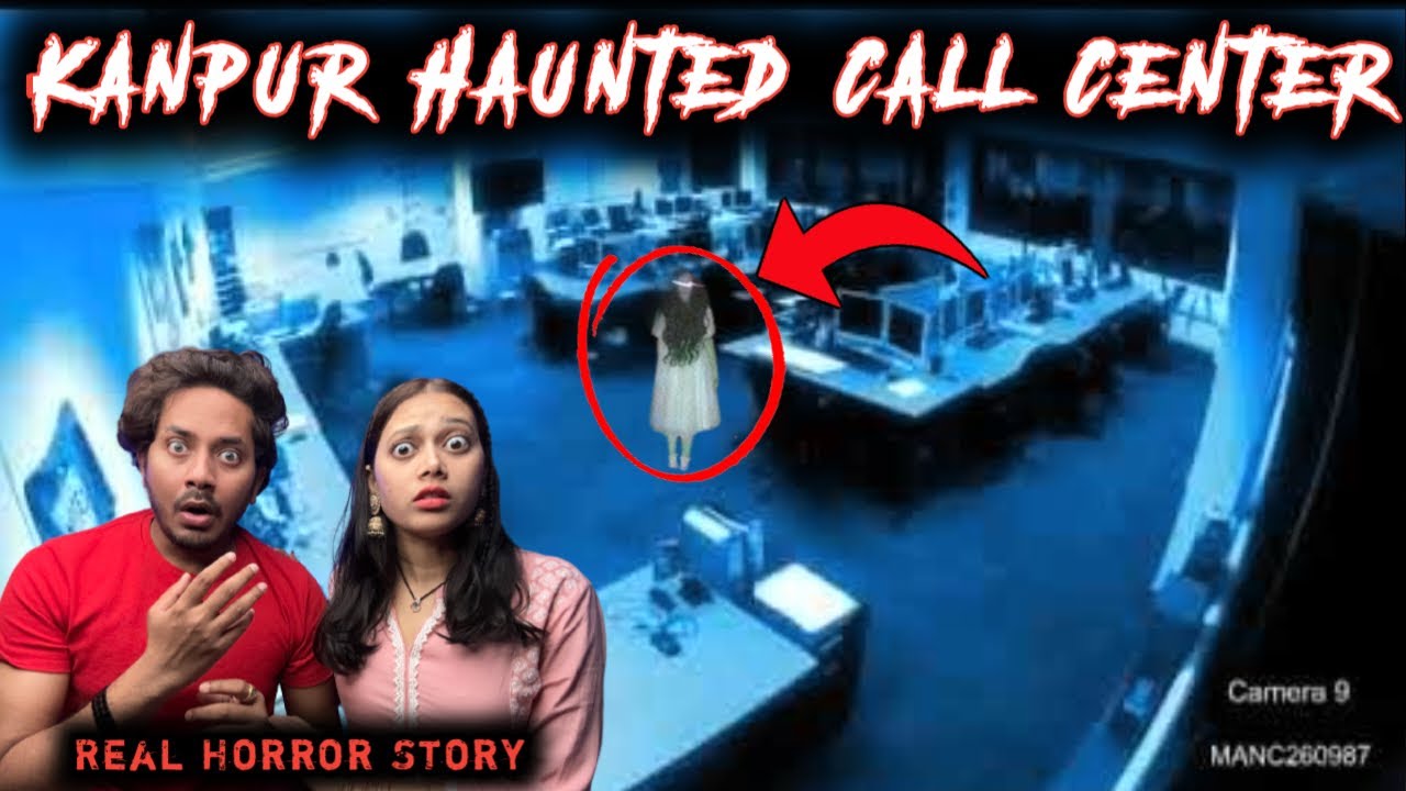 Kanpur Haunted Call Center Real Horror Story 😱 | कानपुर का भूतिया कॉल सेंटर | सच्ची भूतिया कहानी
