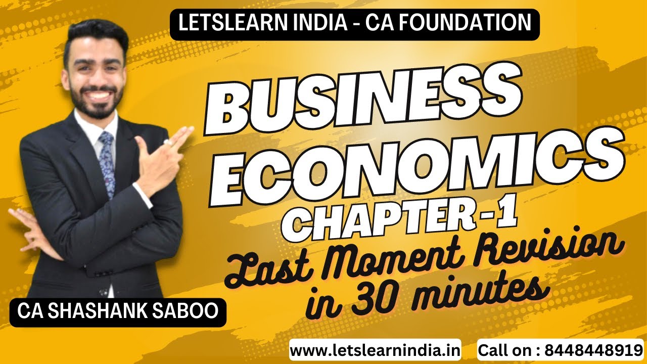 Business Economics | Last Moment Revision | Chapter 1 | CA Shashank Saboo