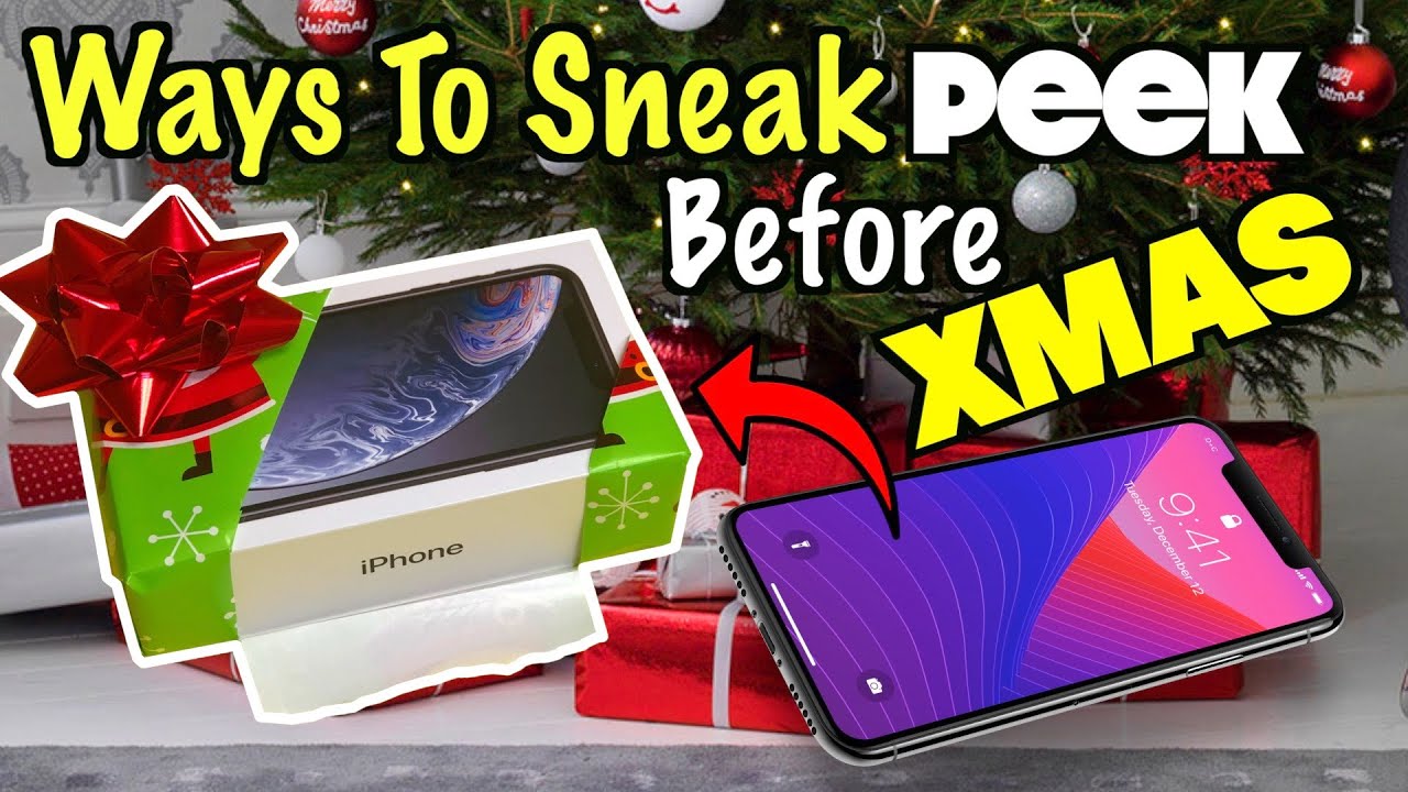 5 Ways To Sneak Peek at Your Christmas Presents - Xmas Life Hacks | Nextraker