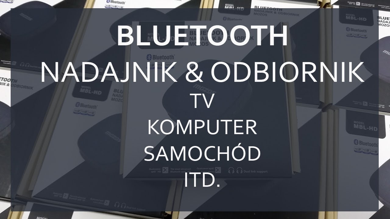 Nadajnik & Odbiornik Bluetooth Mozos MBL-HD aptX  HD - Idealny do TV, samochodu i komputera