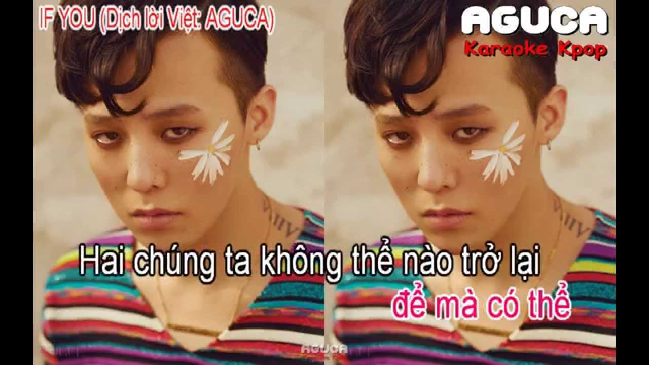 [Karaoke Việt + Audio] IF YOU - BIGBANG