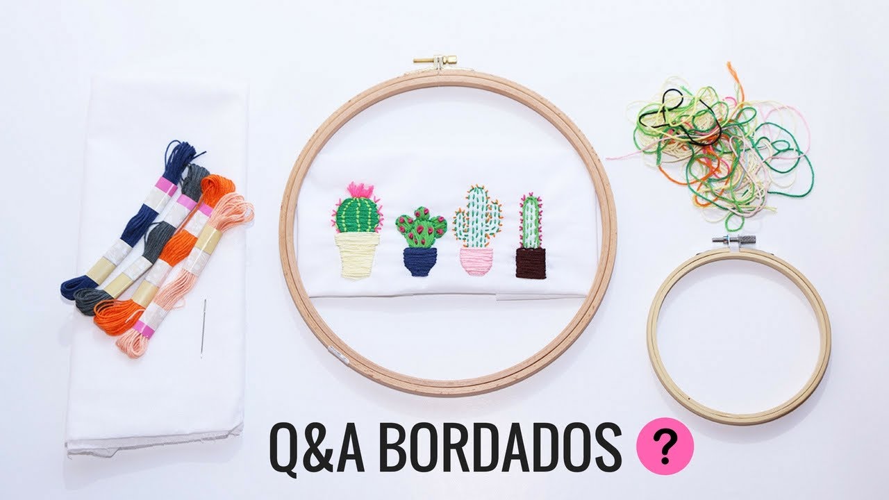 BORDADOS A MANO. Todo lo que necesitas saber.