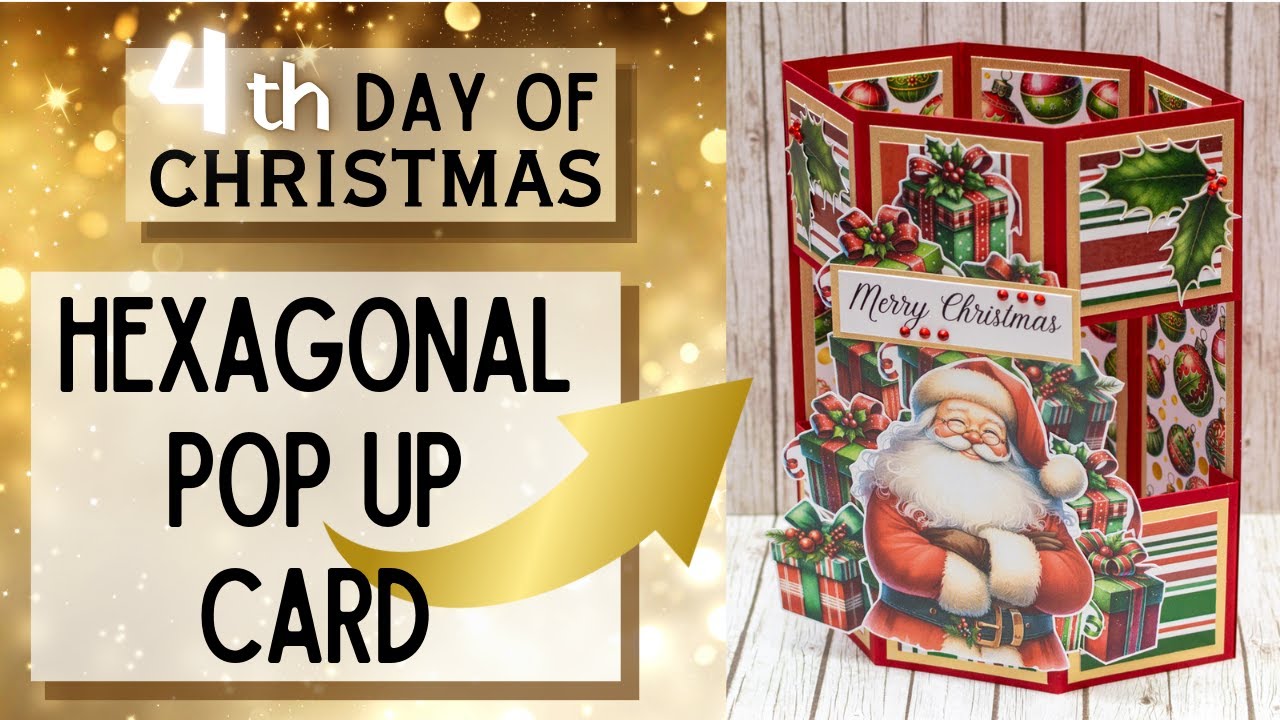 How To make HEXAGONAL POP UP CARD with no cutting Dies MERRY CHRISTMAS COLLECTION
