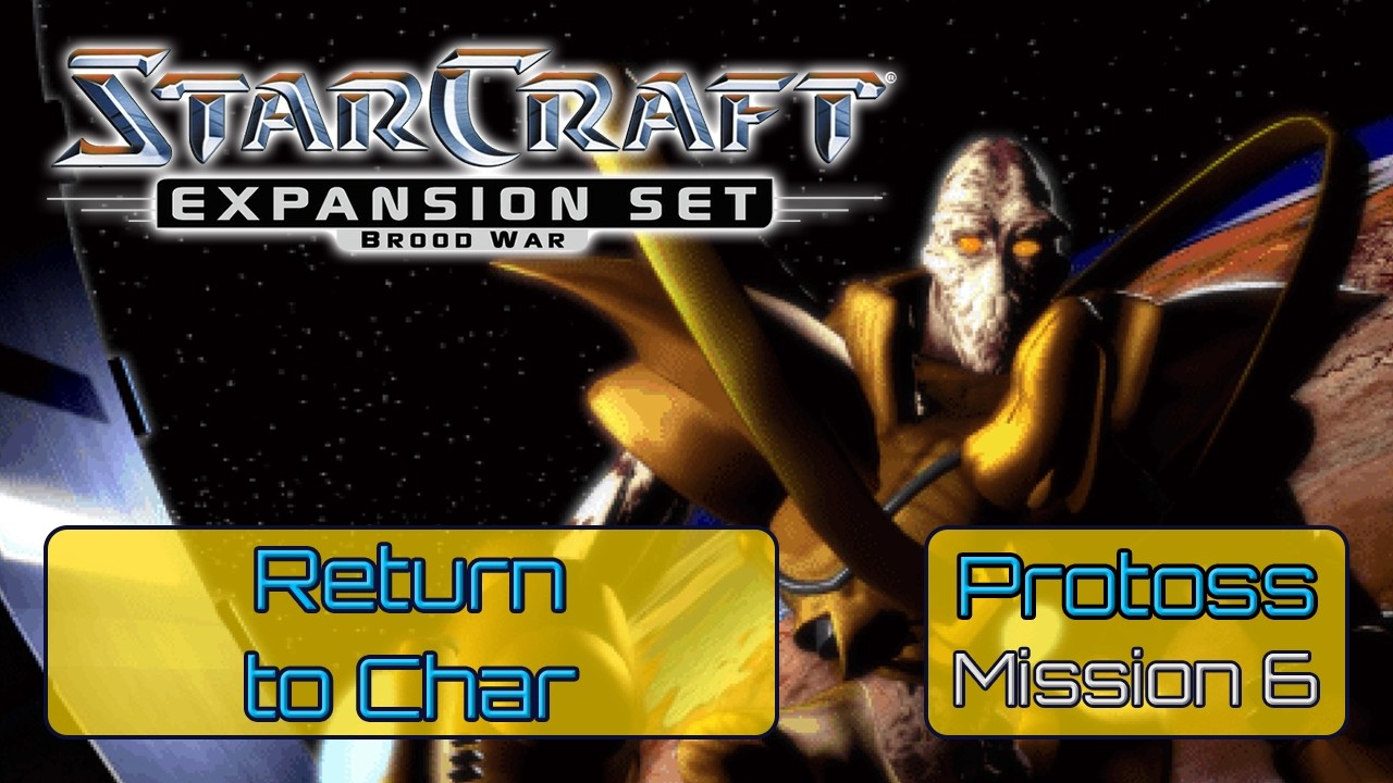 StarCraft: Brood War – Protoss Campaign #6 “Return to Char” | Classic RTS Gameplay