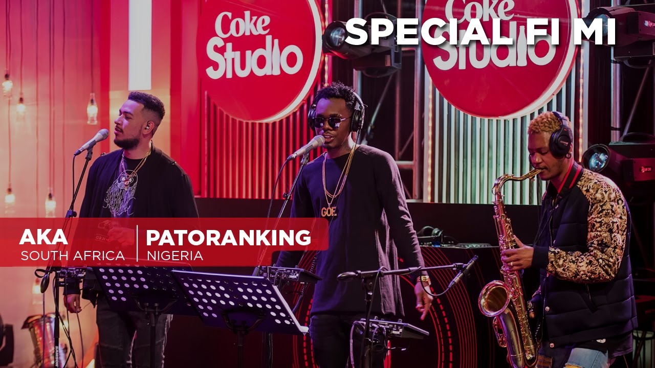 Patoranking & AKA: Special Fi Mi - Coke Studio Africa