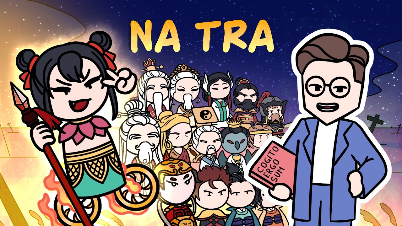 Toàn bộ hành trình của Natra trong Phong Thần Diễn Nghĩa