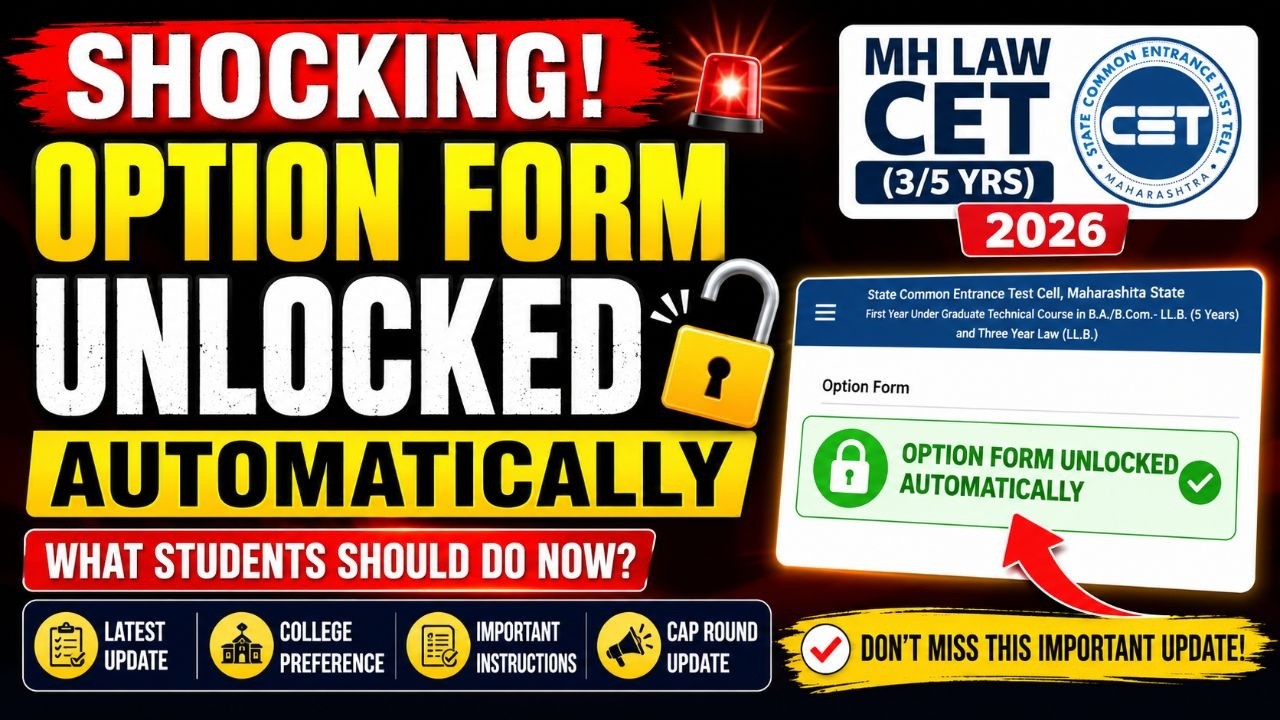 SHOCKING! Option Form Unlocked Automatically 😱 | MH LAW CET (3/5 Yrs) 2026 | Latest Update |