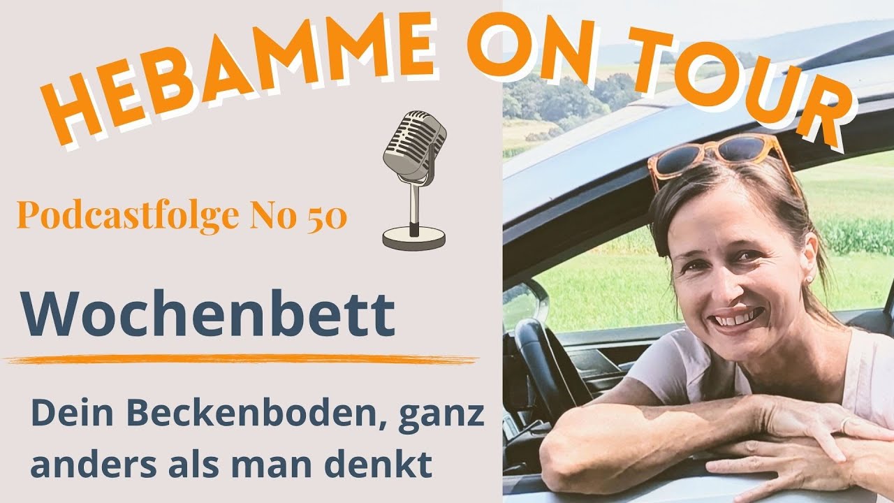 Wenn der Beckenboden nicht funktioniert. Frühes Wochenbett