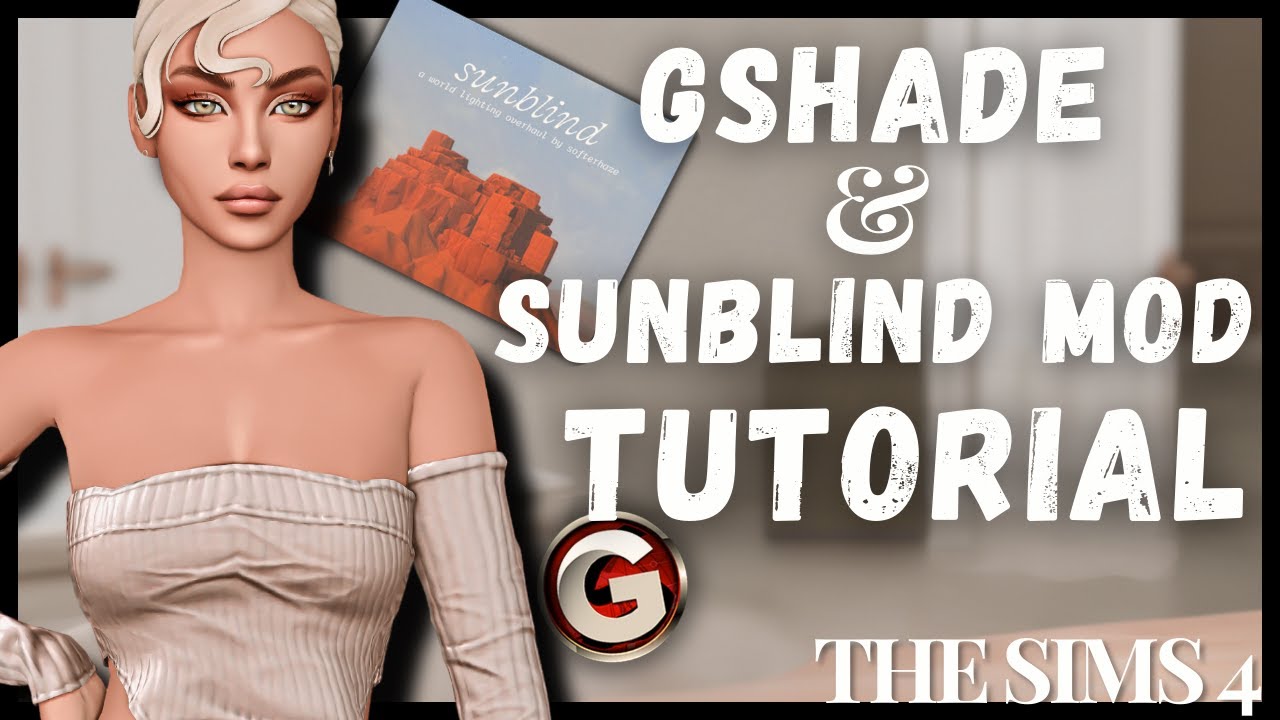 КАК УСТАНОВИТЬ GShade и Sunblind в Sims 4 | Лучший мод на освещение и графику!
