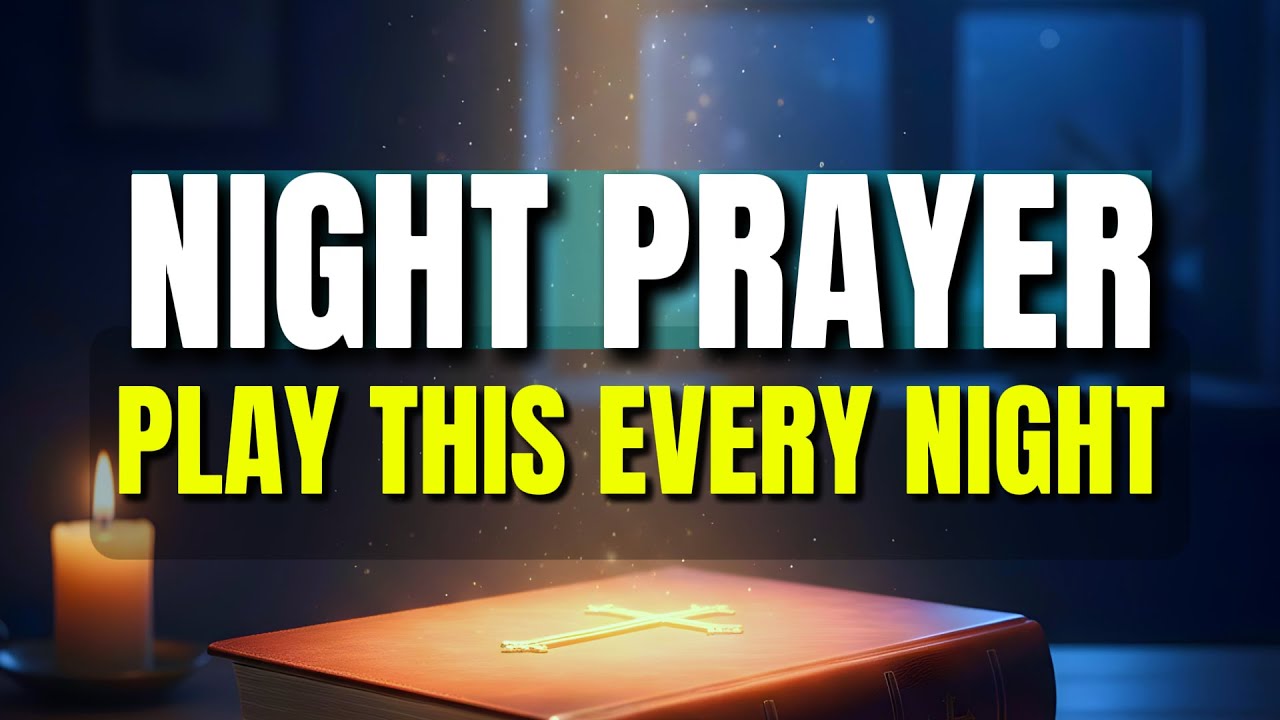 PLAY THIS EVERY NIGHT | Evening Gratitude & Growth Prayer &ndash; Thank God Today