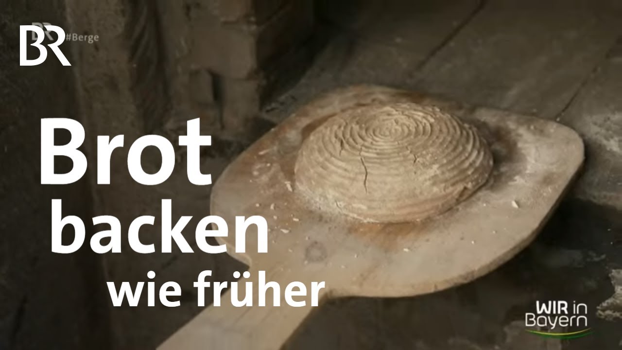 Backkurs in einer historischen Mühle | Sauerteig-Brot aus dem Holzofen | Wir in Bayern | BR
