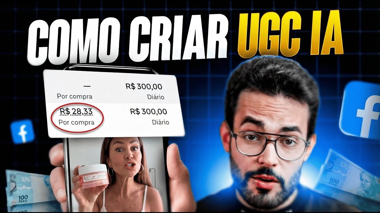 Como criar AN&Uacute;NCIOS UGC VIRAIS com IA em 2026 (GUIA COMPLETO)