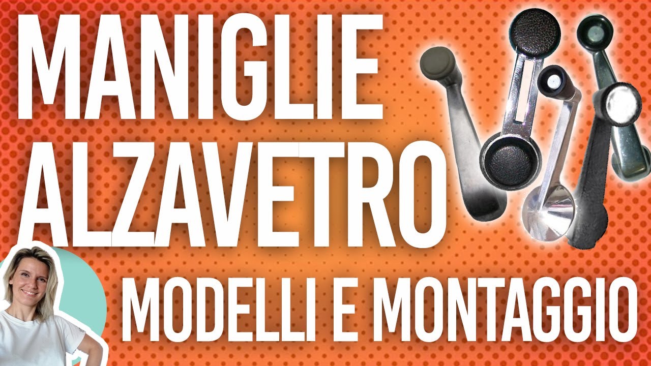 Maniglie alzavetro: differenze e montaggio || Fiat 500