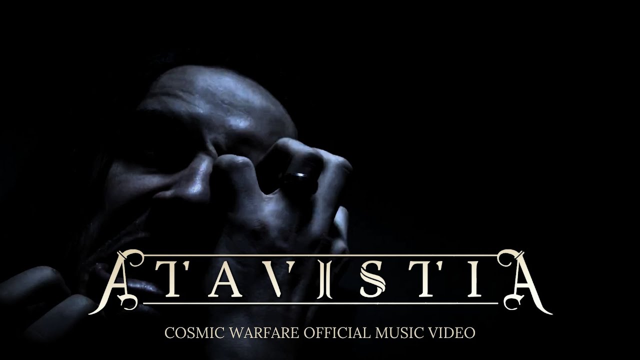 ATAVISTIA - Cosmic Warfare (Official Music Video)