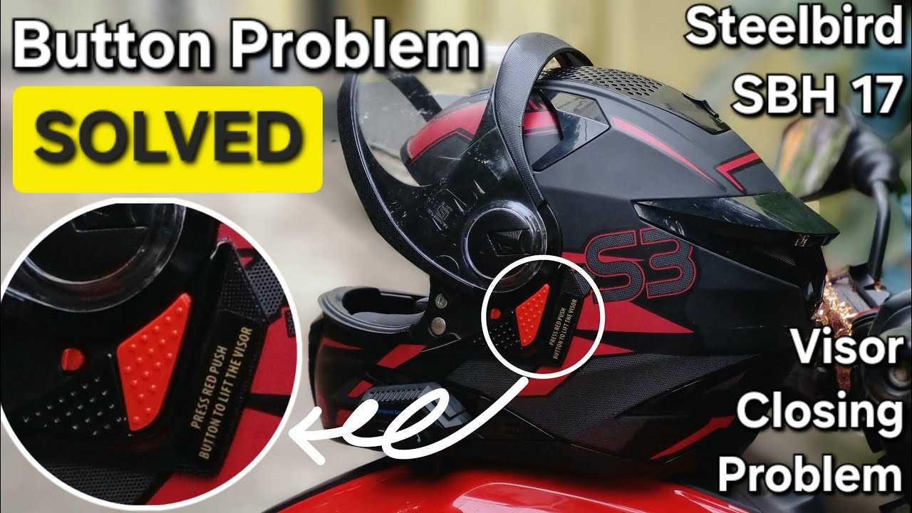 Steelbird SBH 17 Terminator Visor Not Closing | Button Problem of Steelbird SBH 17 Terminator S3