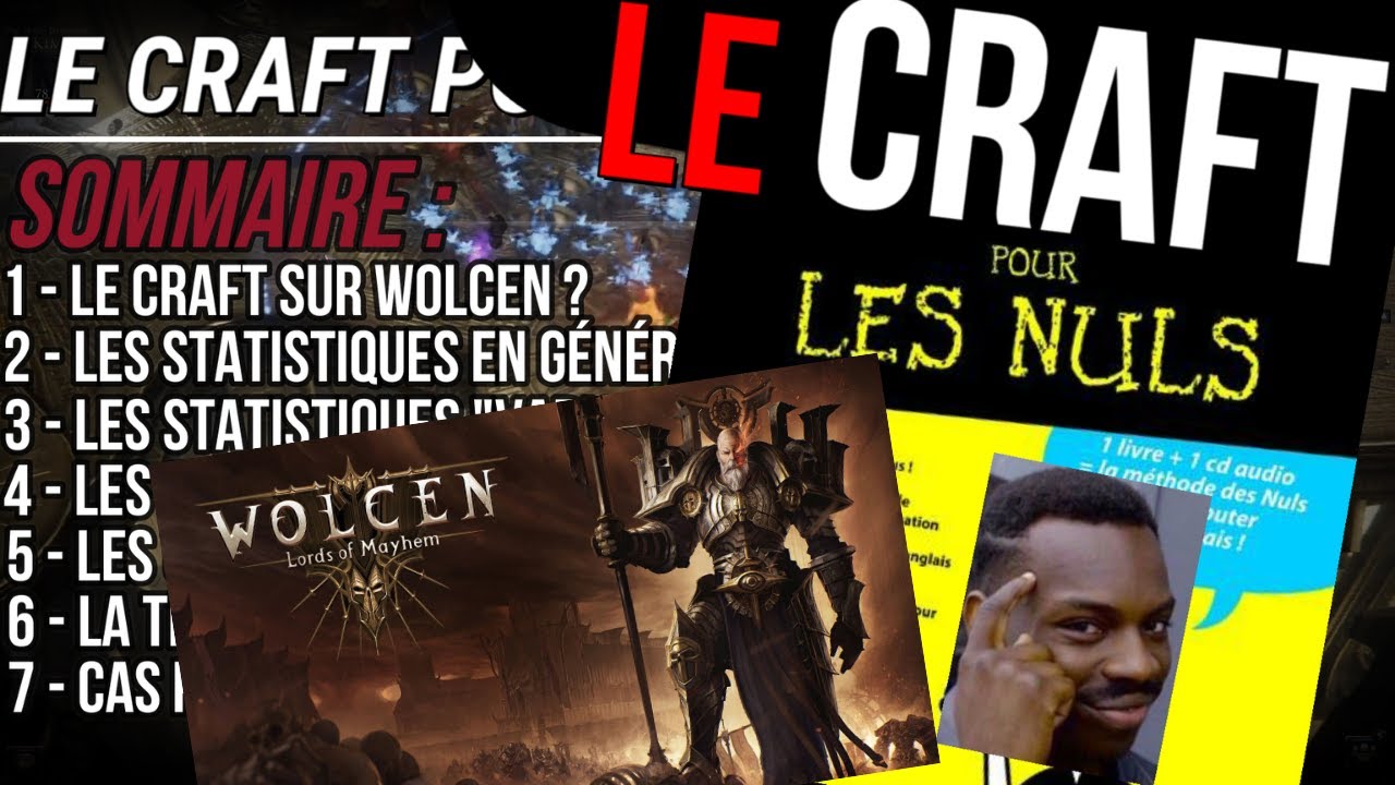 WOLCEN - Le craft pour les nuls - Guide détaillé théorie & pratique ! [Reupload car bug vidéo]