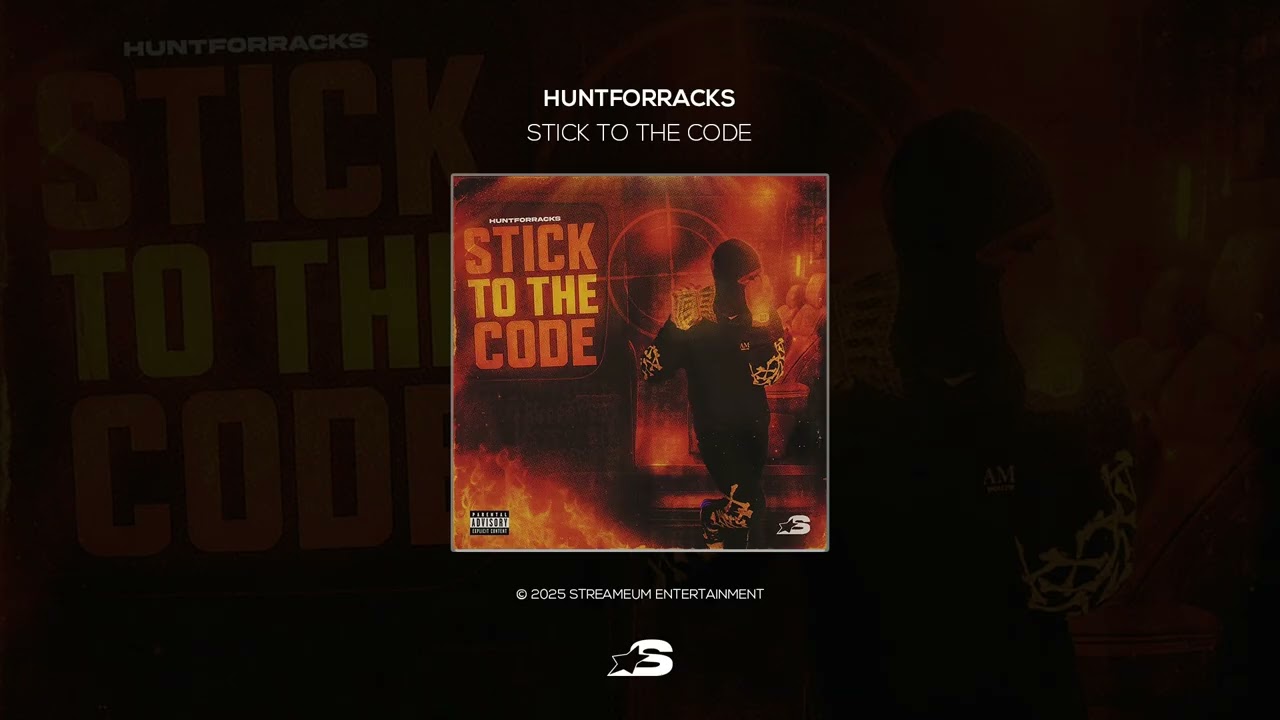 HuntForRacks - Stick To The Code (Official Audio)