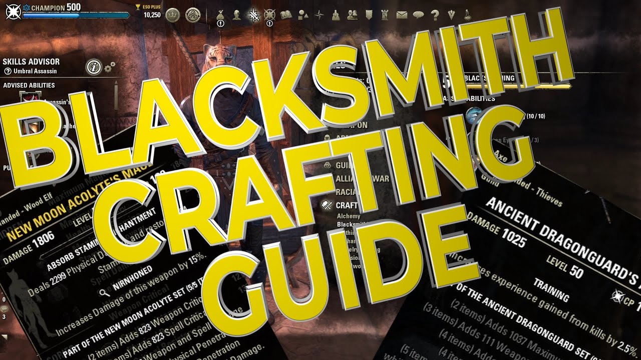 ESO Crafting Basics-How to craft weapons and armor sets in ESO - ESO Blacksmithing Crafting Guide