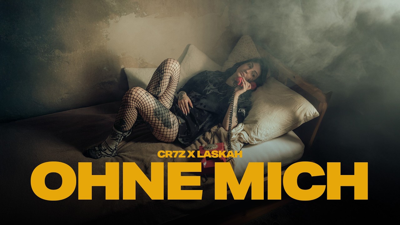 Cr7z x Laskah - Ohne mich (prod. Laskah)