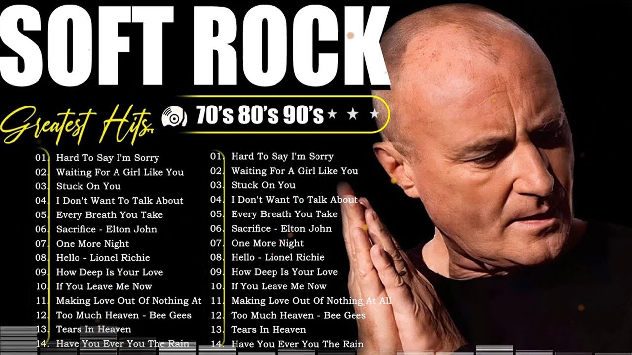Phil Collins, Michael Bolton, Air Supply, Bee Gees, Lionel Richie | Soft Rock 70s 80s 90s Collection